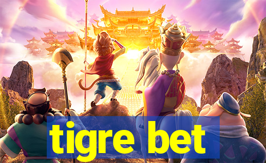 tigre bet